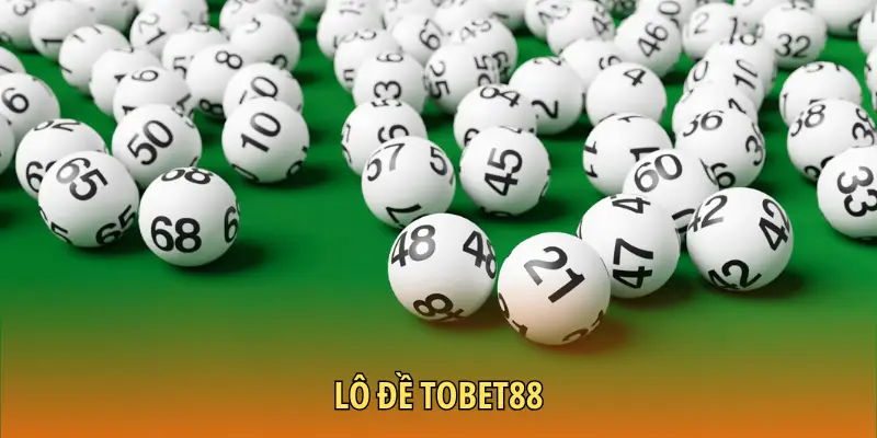 Lô đề TOBET88
